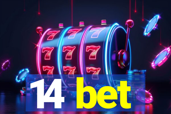 14 bet